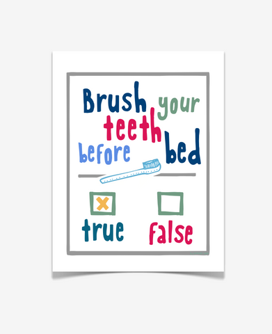 Brush Your Teeth Before Bed - Children's Bathroom Art - GRAY VERSION