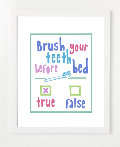 Brush Your Teeth Before Bed - Children's Bathroom Art - PASTEL VERSION