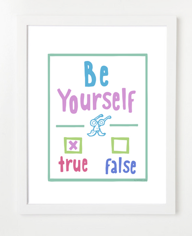 Be Yourself - Children's Room Decor - Uplifting Art for Kids - PASTEL VERSION